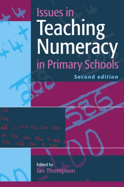 Issues in Teaching Numeracy in Primary Schools