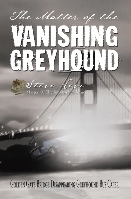 Matter of the Vanishing Greyhound