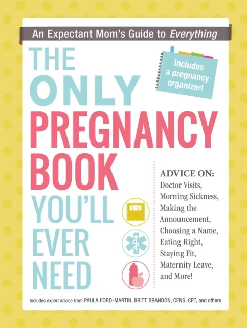 Only Pregnancy Book You'll Ever Need