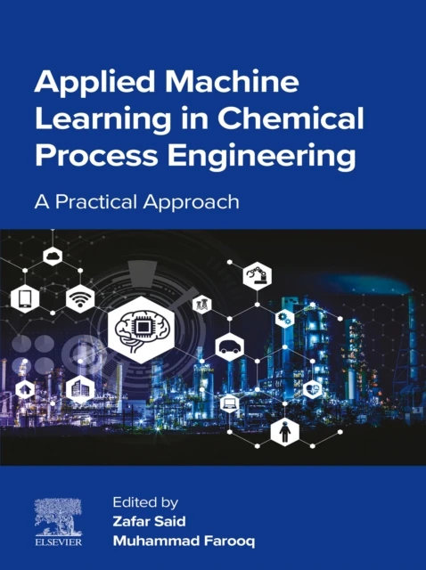 Applied Machine Learning in Chemical Process Engineering