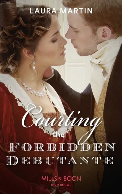 Courting the Forbidden Debutante