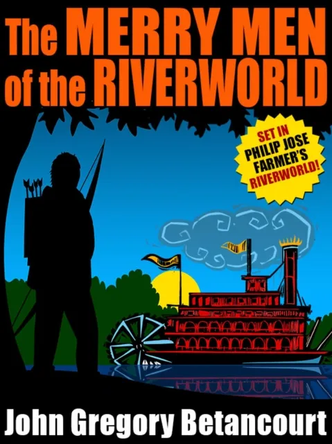 Merry Men of the Riverworld