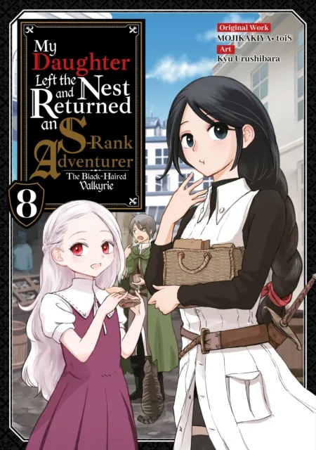 My Daughter Left the Nest and Returned an S-Rank Adventurer (Manga) Volume 8