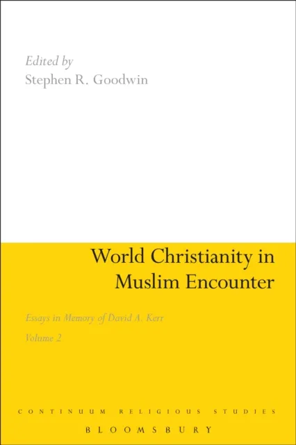 World Christianity in Muslim Encounter