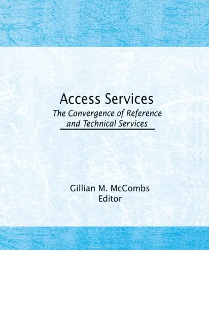 Access Services: