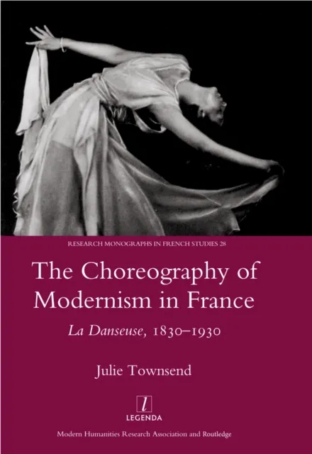 Choreography of Modernism in France