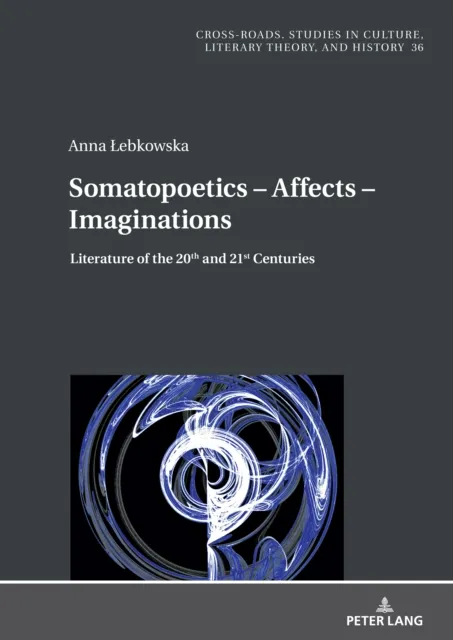 Somatopoetics - Affects - Imaginations