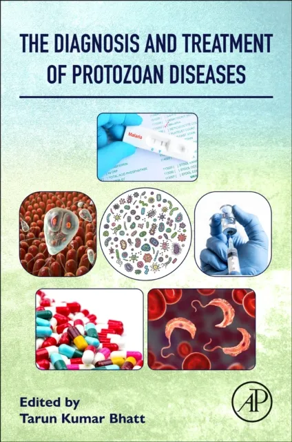 Diagnosis and Treatment of Protozoan Diseases