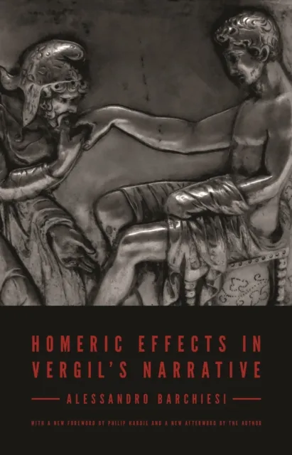 Homeric Effects in Vergil's Narrative