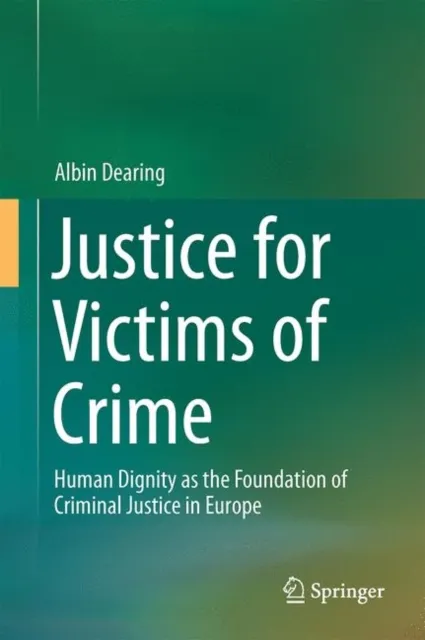 Justice for Victims of Crime
