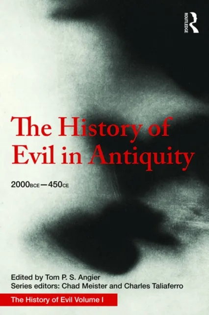 History of Evil in Antiquity