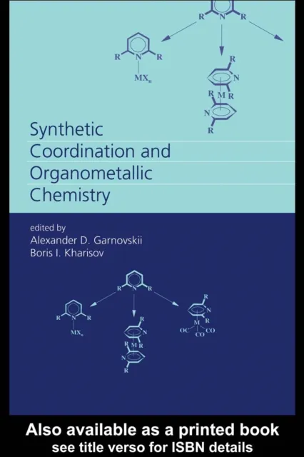 Synthetic Coordination and Organometallic Chemistry