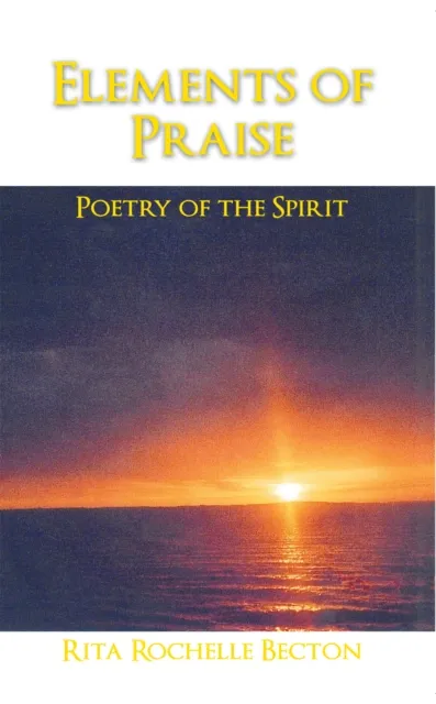 Elements of Praise: