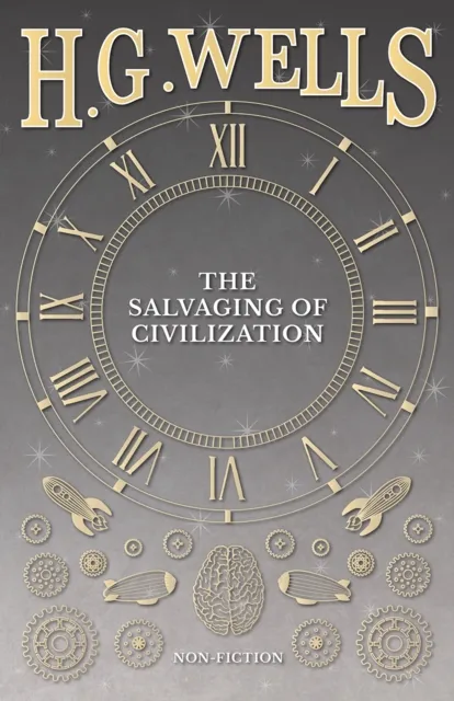Salvaging of Civilization