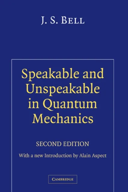 Speakable and Unspeakable in Quantum Mechanics