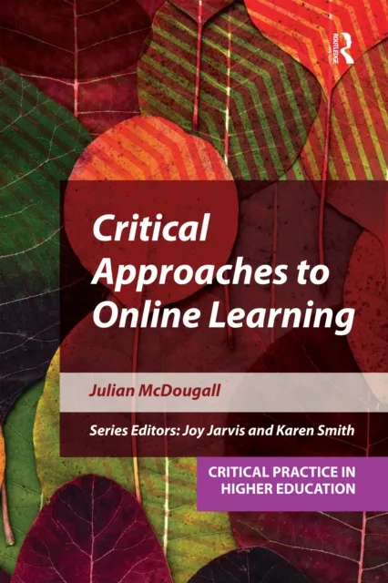 Critical Approaches to Online Learning
