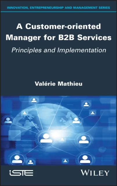 Customer-oriented Manager for B2B Services