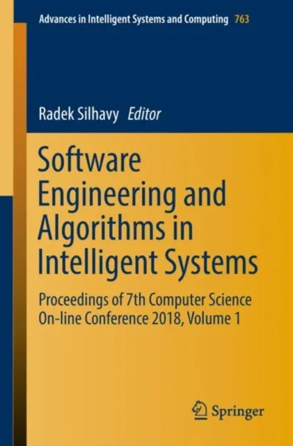 Software Engineering and Algorithms in Intelligent Systems