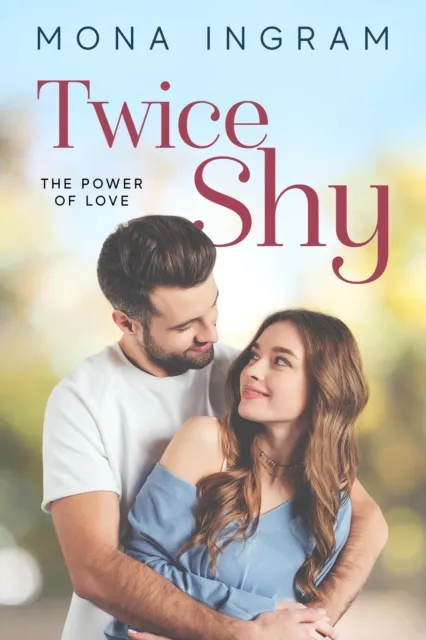 Twice Shy