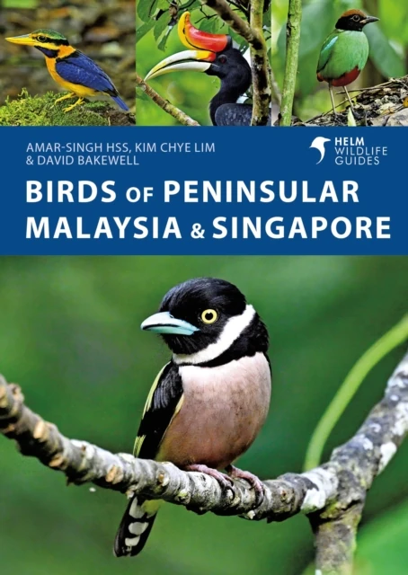 Birds of Peninsular Malaysia and Singapore