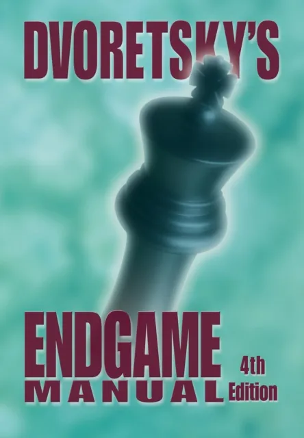 Dvoretsky's Endgame Manual (4th ed.)