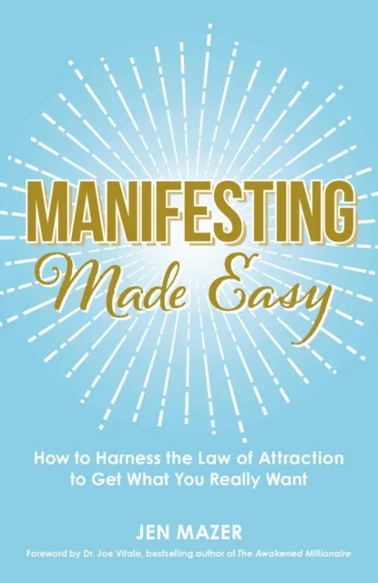 Manifesting Made Easy
