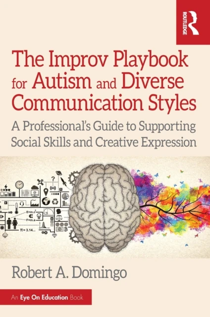 Improv Playbook for Autism and Diverse Communication Styles