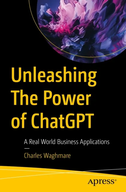 Unleashing The Power of ChatGPT