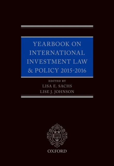 Yearbook on International Investment Law & Policy 2015-2016