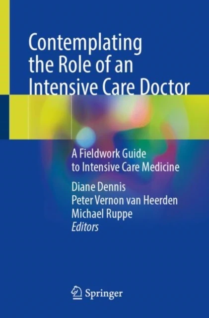 Contemplating the Role of an Intensive Care Doctor