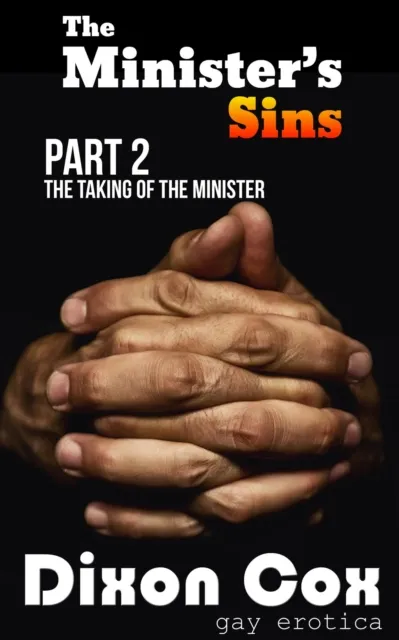 Minister's Sins - The Taking of the Minister