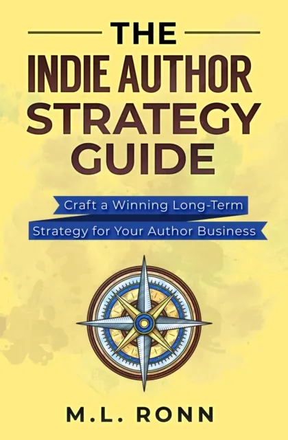Indie Author Strategy Guide