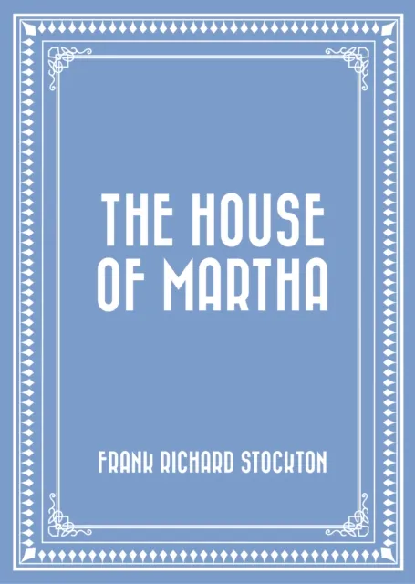 House of Martha