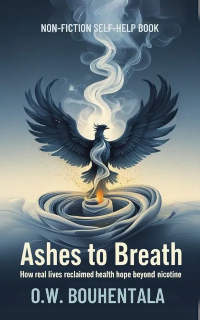 Ashes to Breath How real lives reclaimed hope health beyond nicotine