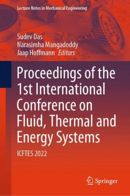 Proceedings of the 1st International Conference on Fluid, Thermal and Energy Systems
