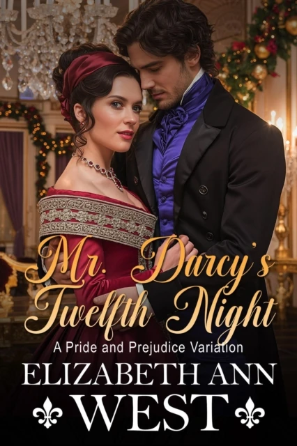 Mr. Darcy's Twelfth Night