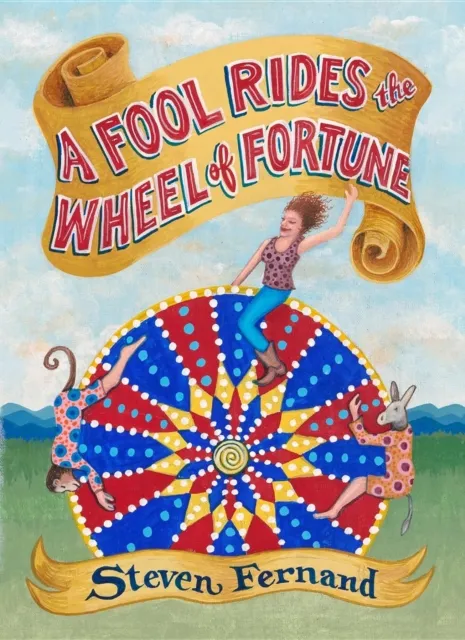 Fool Rides the Wheel of Fortune