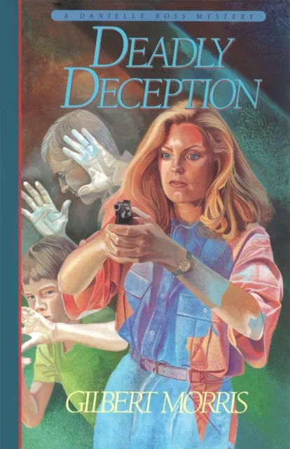 Deadly Deception ( Book #3)
