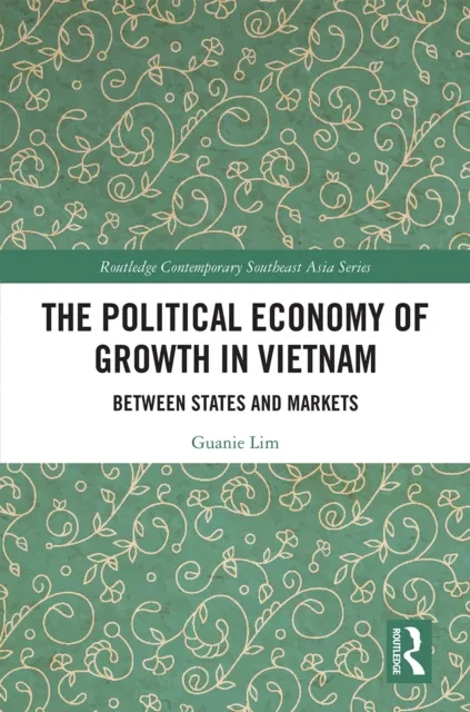 Political Economy of Growth in Vietnam